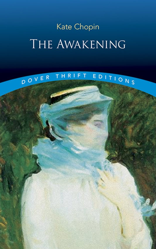 The Awakening (Dover Thrift Editions: Classic Novels) The Happy Book Stack
