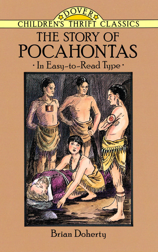 The Story of Pocahontas (Dover Children's Thrift Classics) - 8682