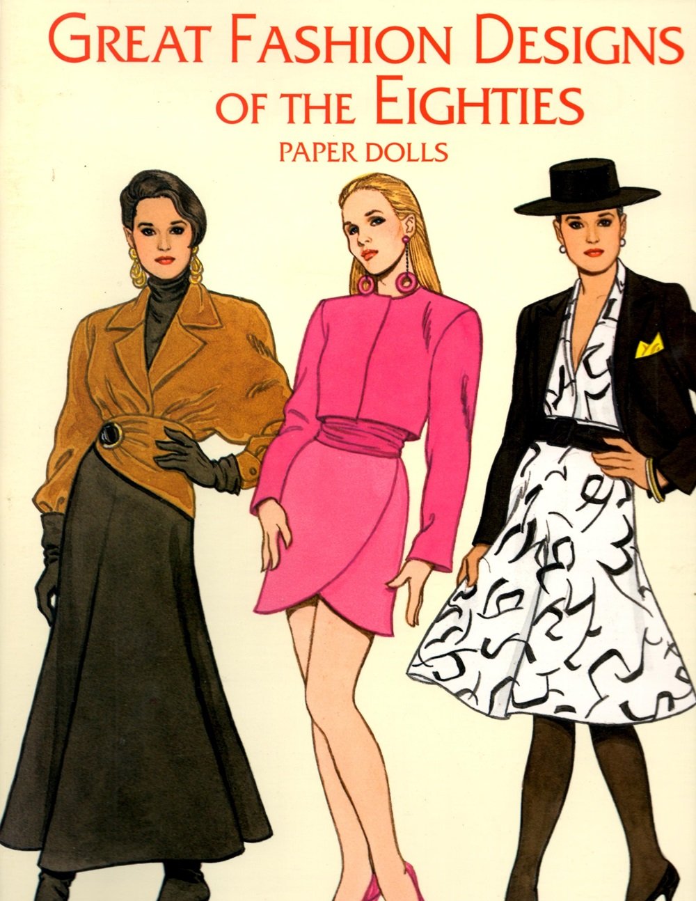 Great Fashion Designs of the Eighties Paper Dolls (Paper Doll Series) - 2735