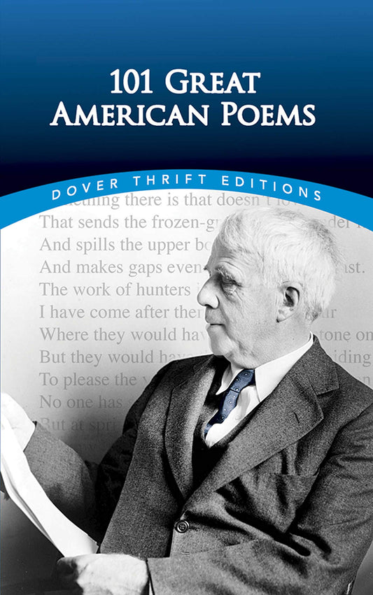 101 Great American Poems (Dover Thrift Editions) The Happy Book Stack