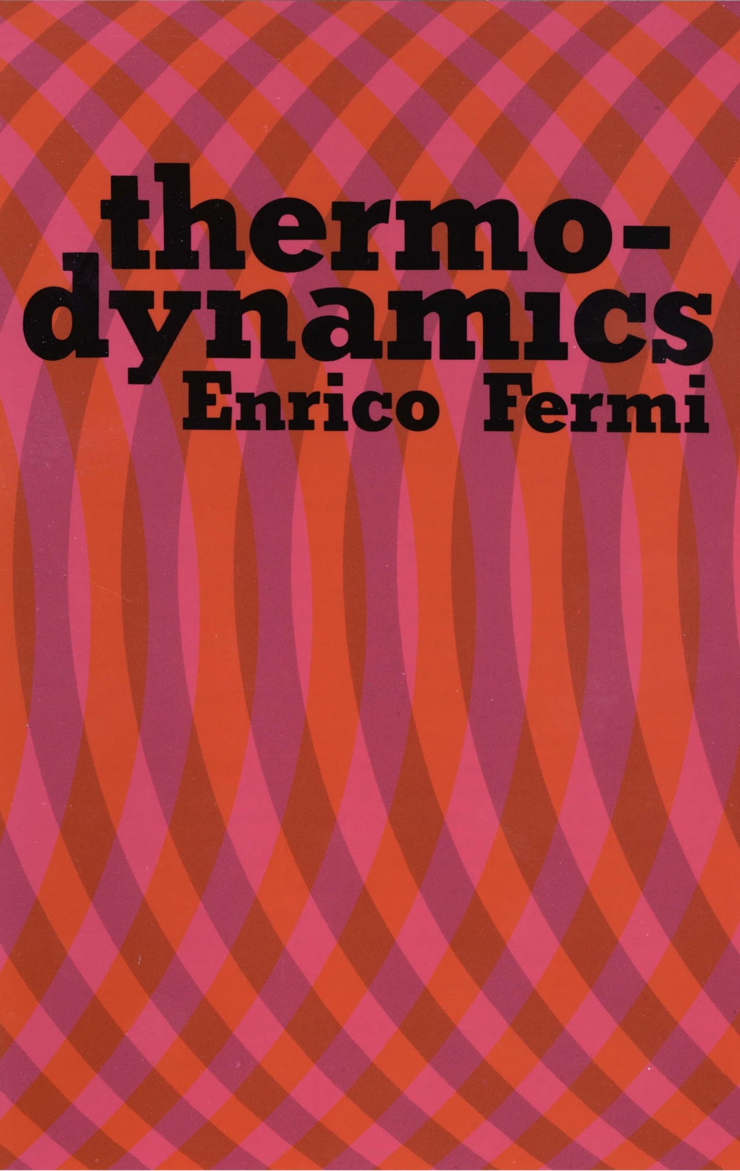 Thermodynamics (Dover Books on Physics) The Happy Book Stack