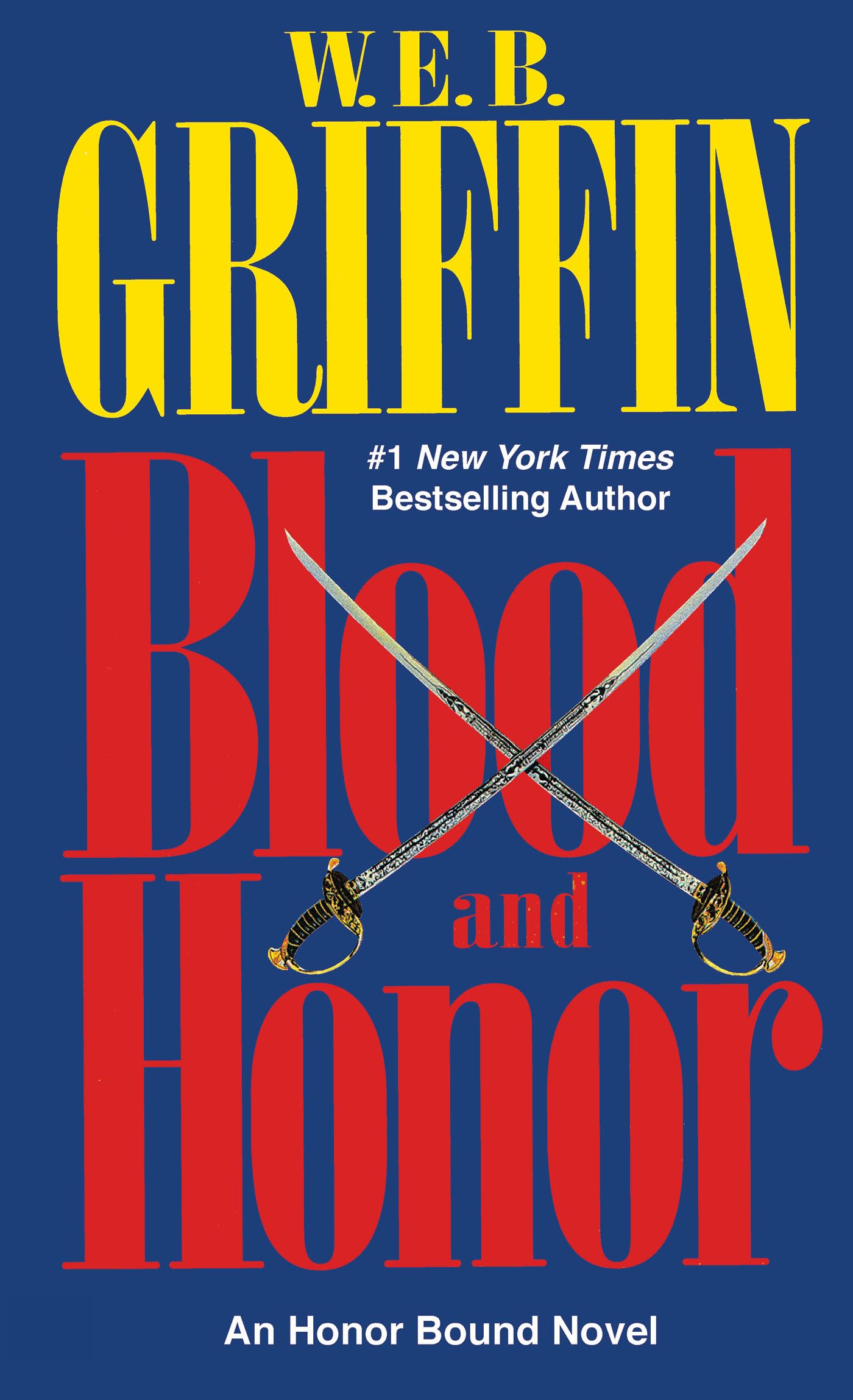 Blood and Honor (Honor Bound, Book 1) - 7318