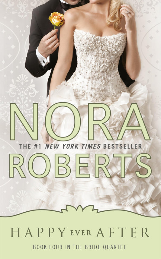 Happy Ever After (Bride Quartet, Book 4) The Happy Book Stack