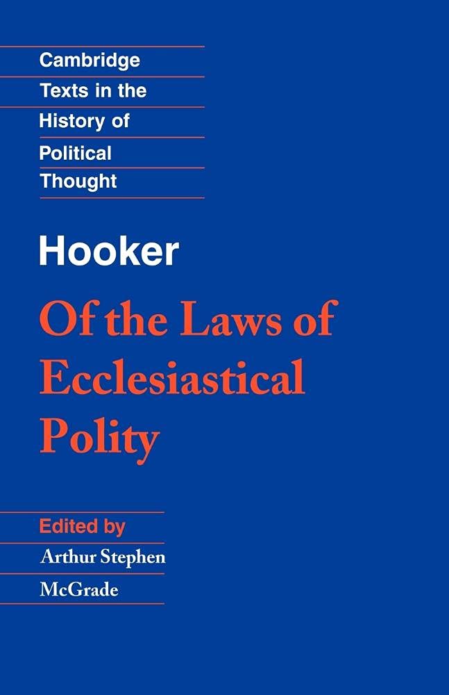 Of the Laws of Ecclesiastical Polity The Happy Book Stack