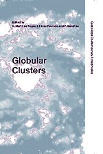 Globular Clusters (Cambridge Contemporary Astrophysics) - 6694