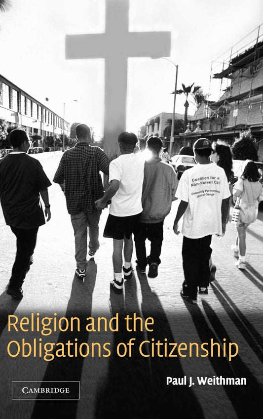 Religion and the Obligations of Citizenship The Happy Book Stack