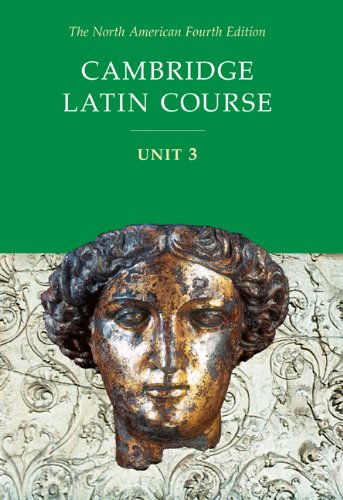 Cambridge Latin Course, Unit 3, 4th Edition The Happy Book Stack