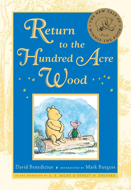 Return to the Hundred Acre Wood (Winnie-the-Pooh) The Happy Book Stack