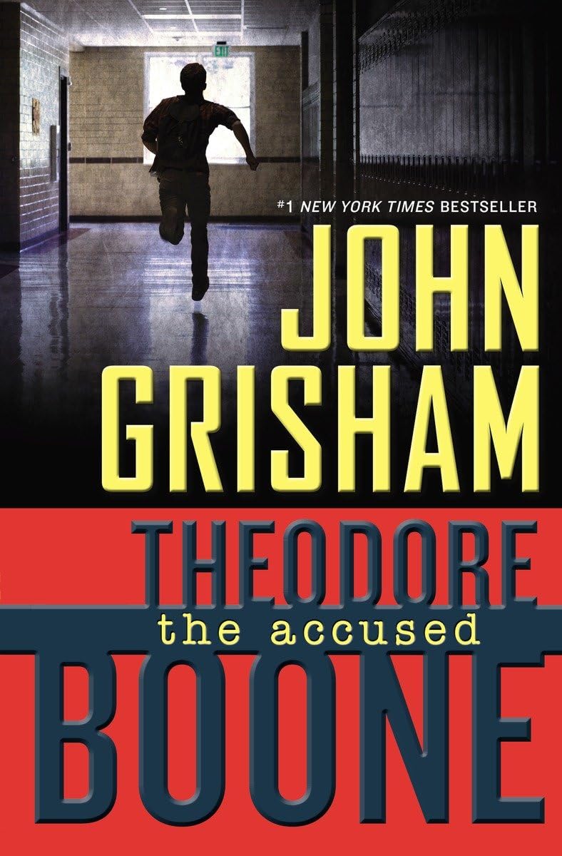 Theodore Boone: the Accused The Happy Book Stack
