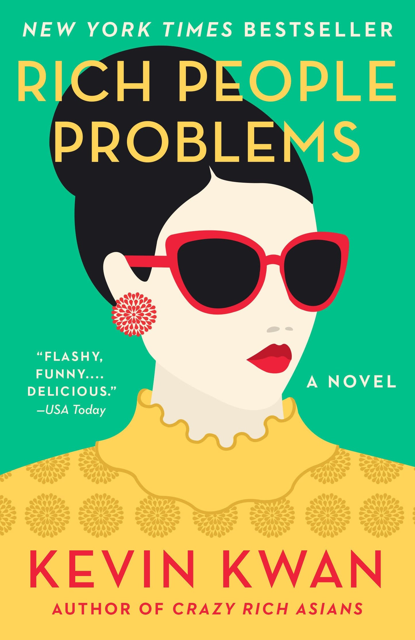 Rich People Problems (Crazy Rich Asians Trilogy) The Happy Book Stack