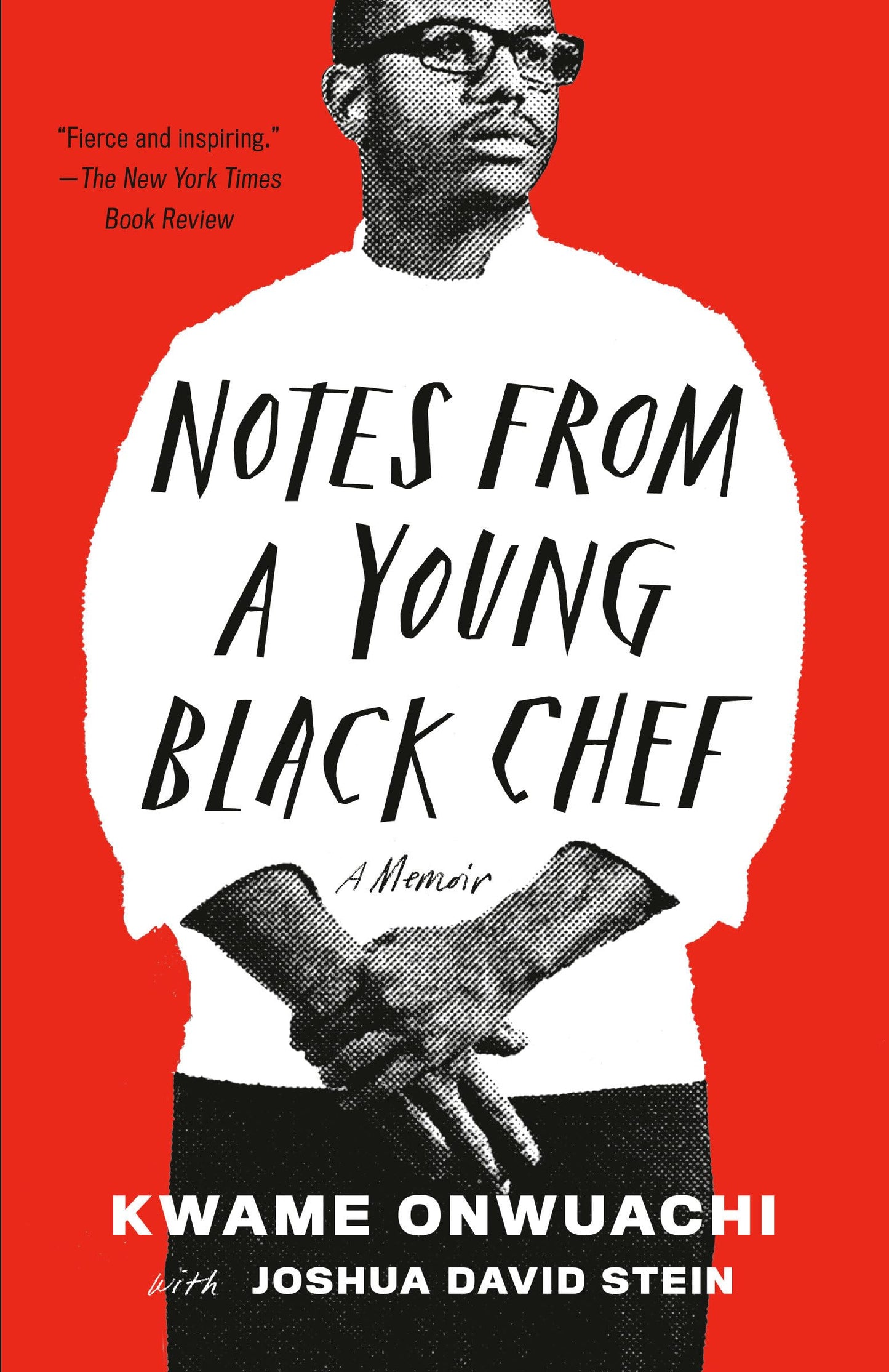 Notes from a Young Black Chef: A Memoir The Happy Book Stack