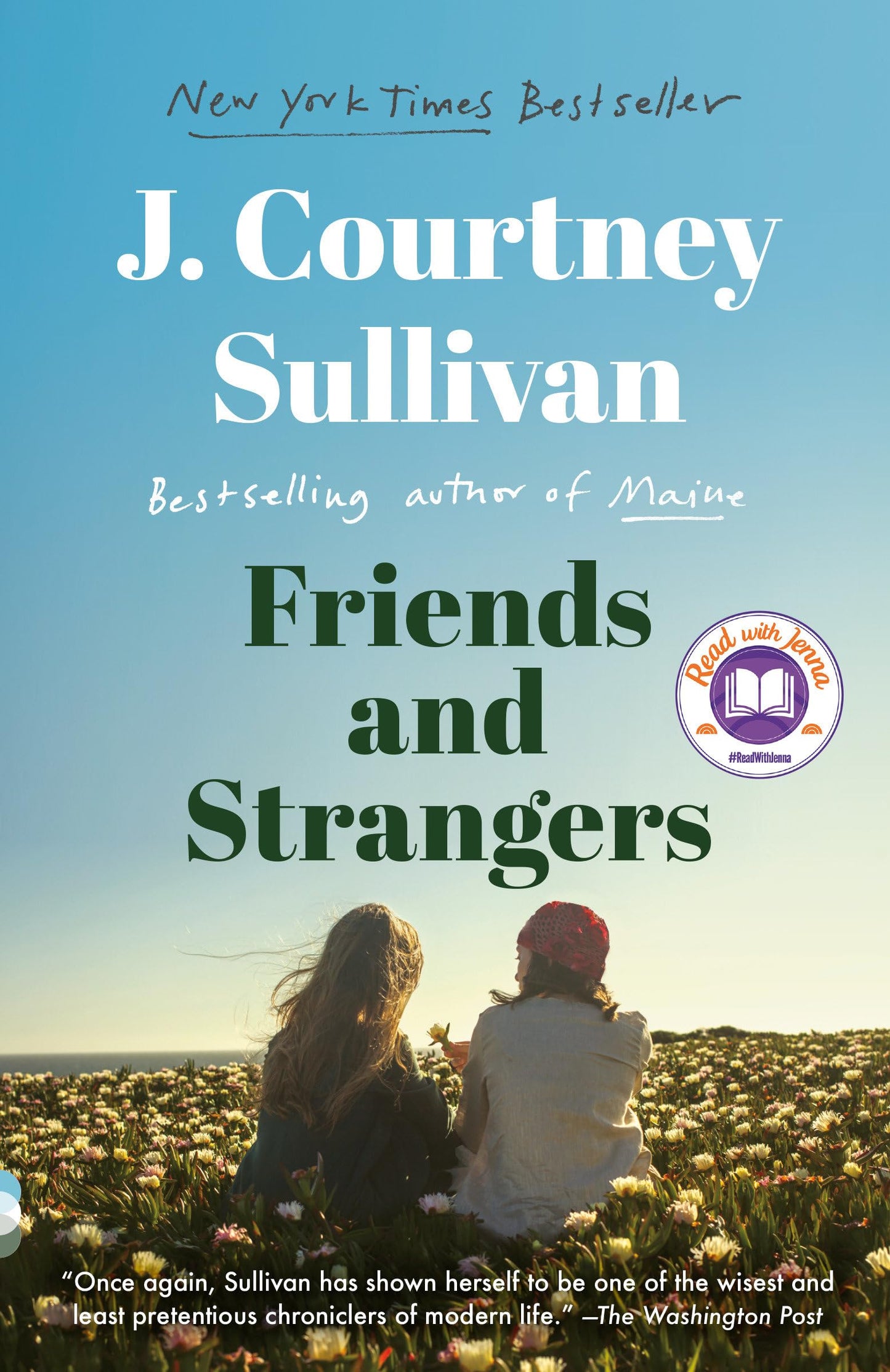 Friends and Strangers: A Read with Jenna Pick: A novel (Vintage Contemporaries) The Happy Book Stack