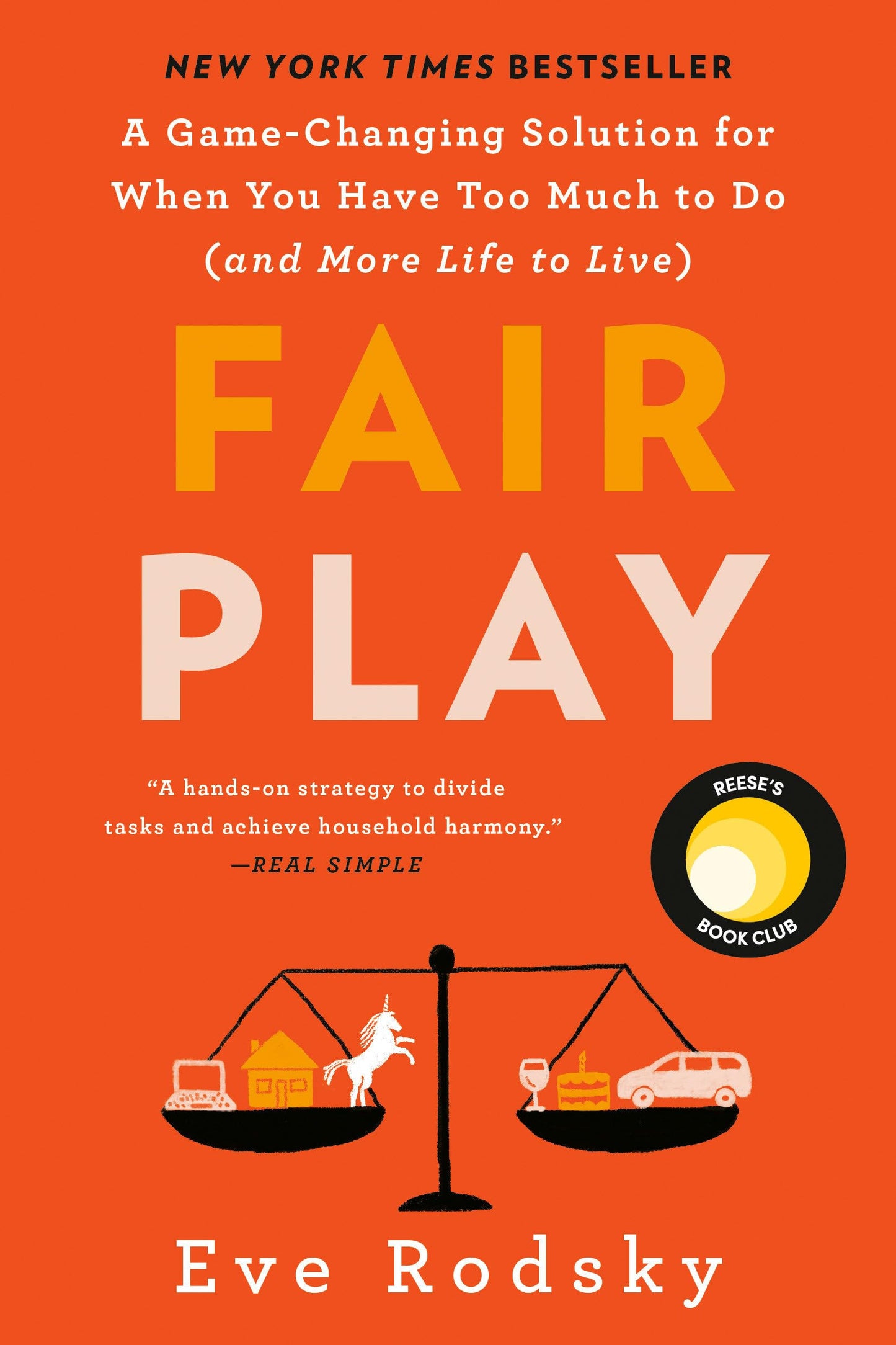Fair Play: Reese's Book Club: A Game-Changing Solution for When You Have Too Much to Do (and More Life to Live) - 8718