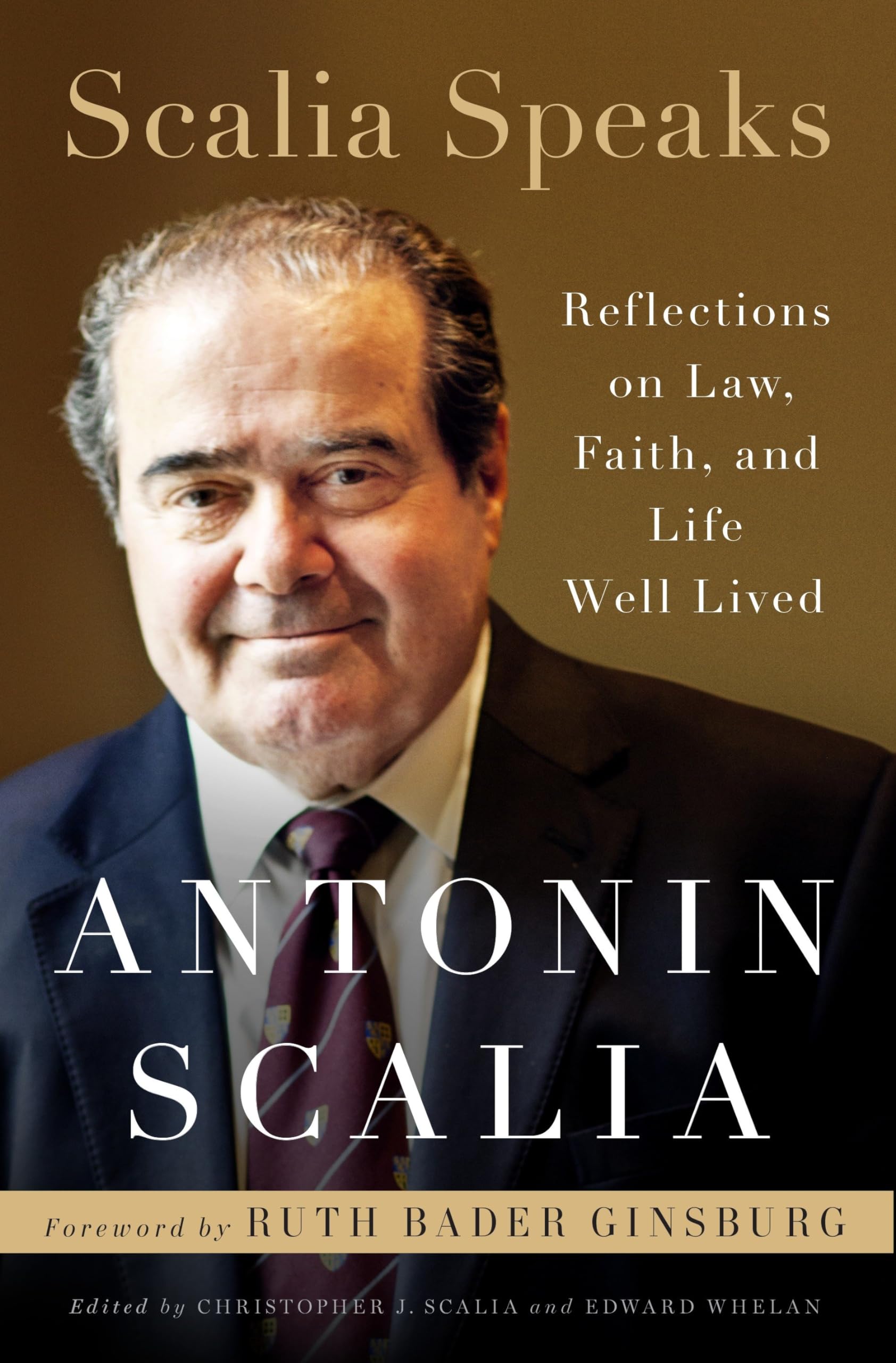 Scalia Speaks: Reflections on Law, Faith, and Life Well Lived The Happy Book Stack