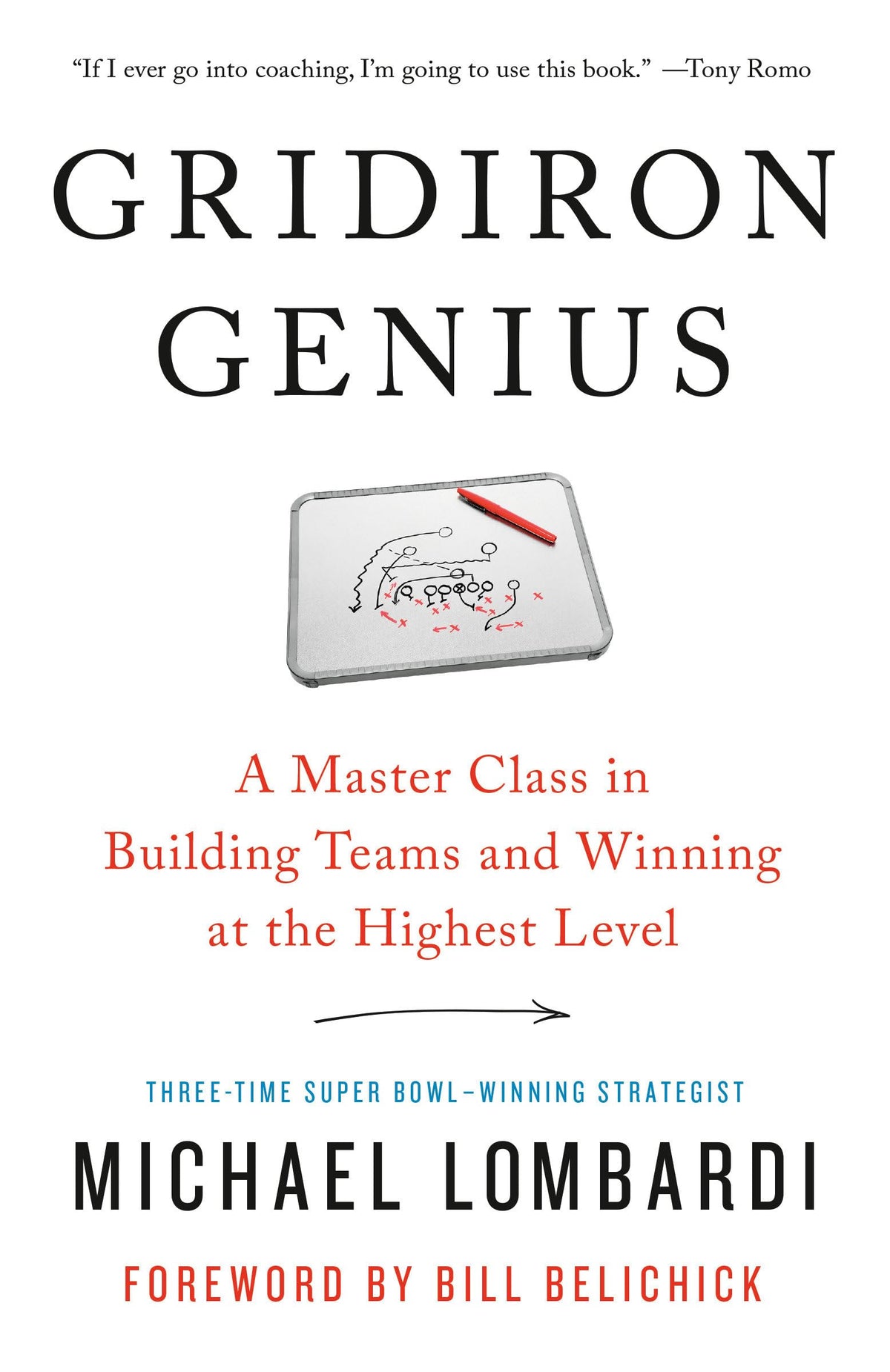 Gridiron Genius: A Master Class in Building Teams and Winning at the Highest Level The Happy Book Stack