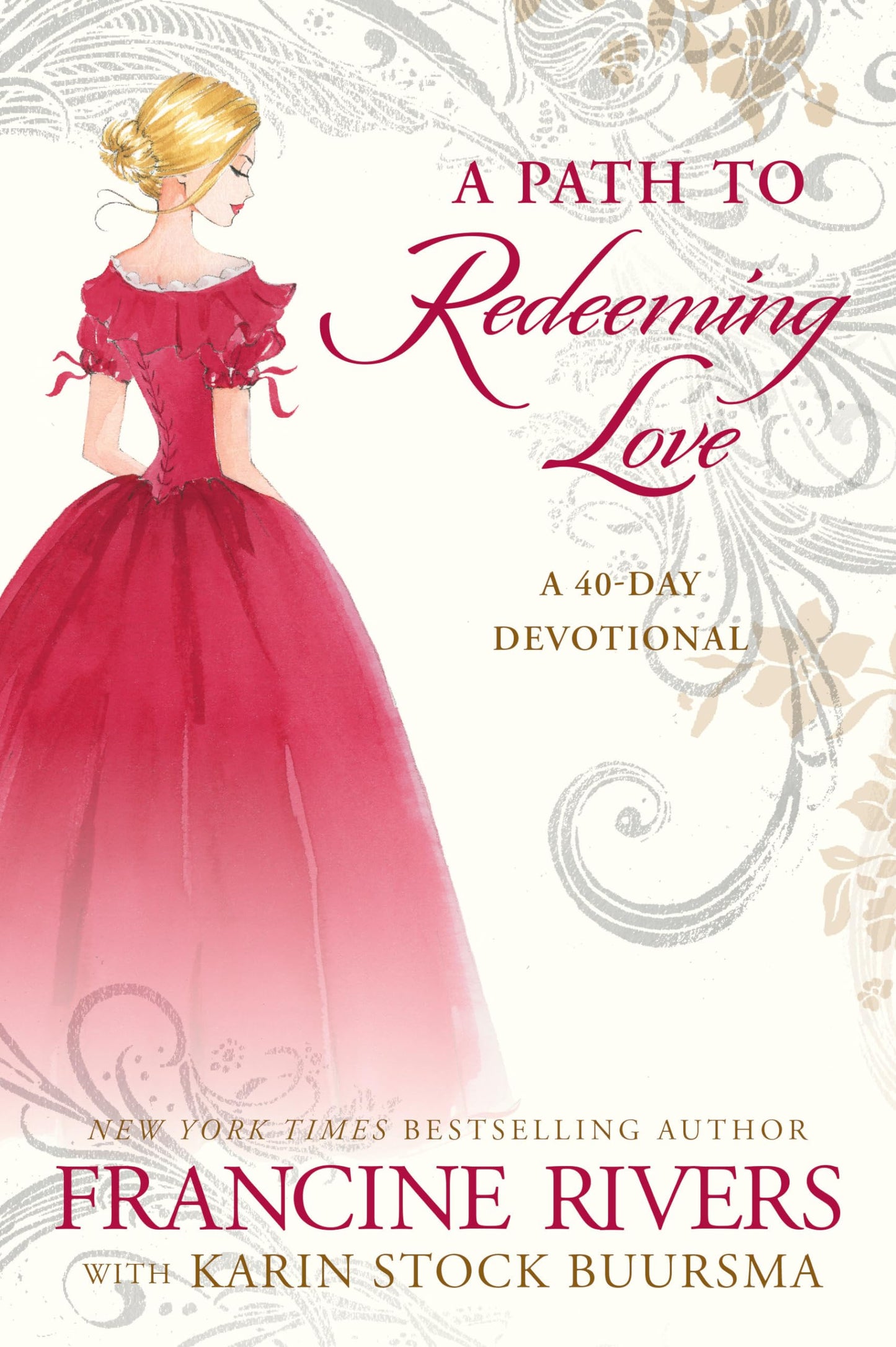 A Path to Redeeming Love: A Forty-Day Devotional The Happy Book Stack