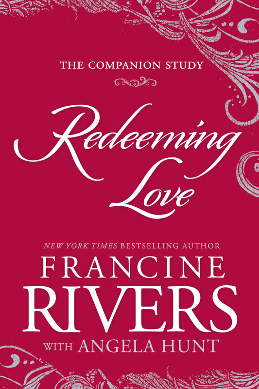 Redeeming Love: The Companion Study The Happy Book Stack