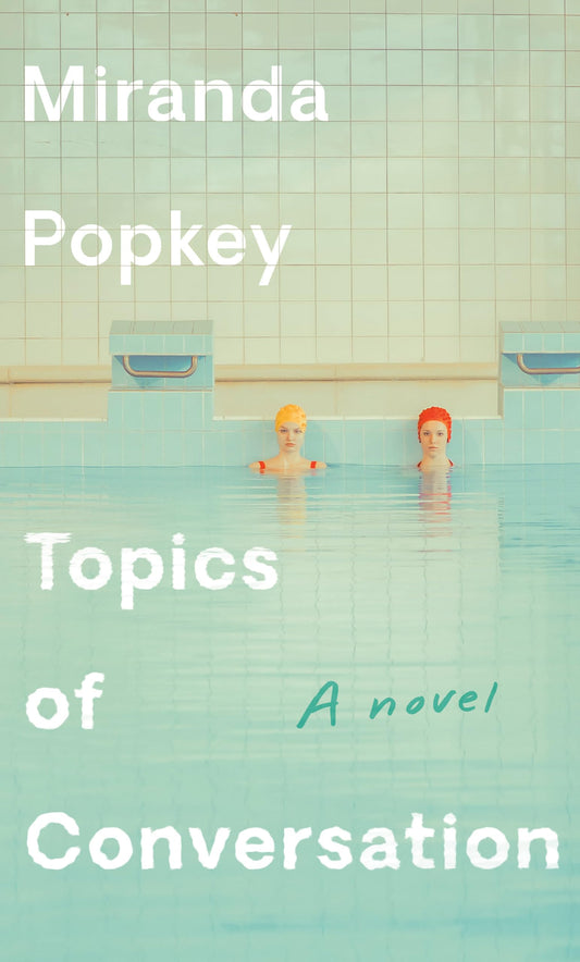 Topics of Conversation: A novel The Happy Book Stack