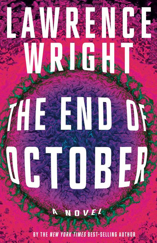 The End of October: A novel The Happy Book Stack