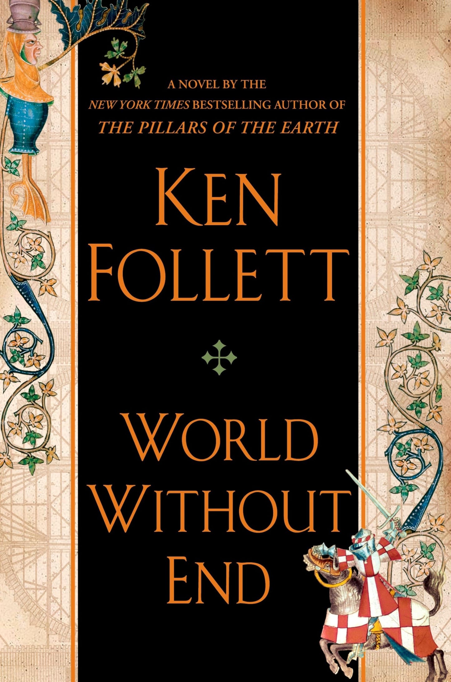 World Without End (Kingsbridge) The Happy Book Stack