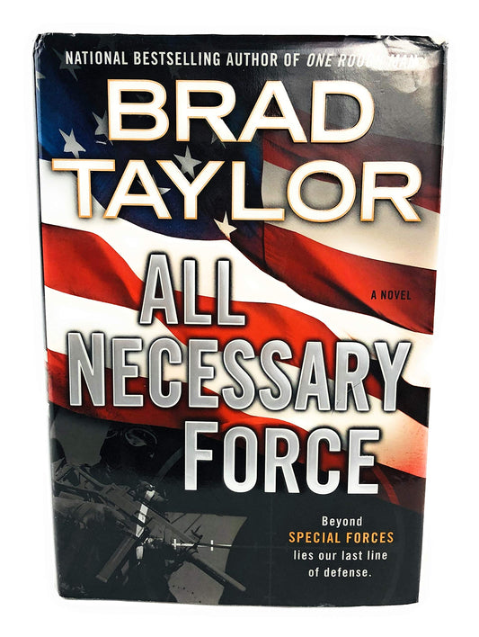 All Necessary Force (Pike Logan, 2) The Happy Book Stack