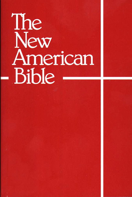 The New American Bible (With the Revised Book of Psalms and the Revised New Testament) The Happy Book Stack