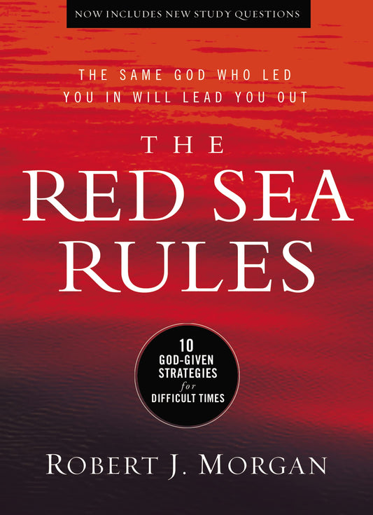 The Red Sea Rules: 10 God-Given Strategies for Difficult Times The Happy Book Stack