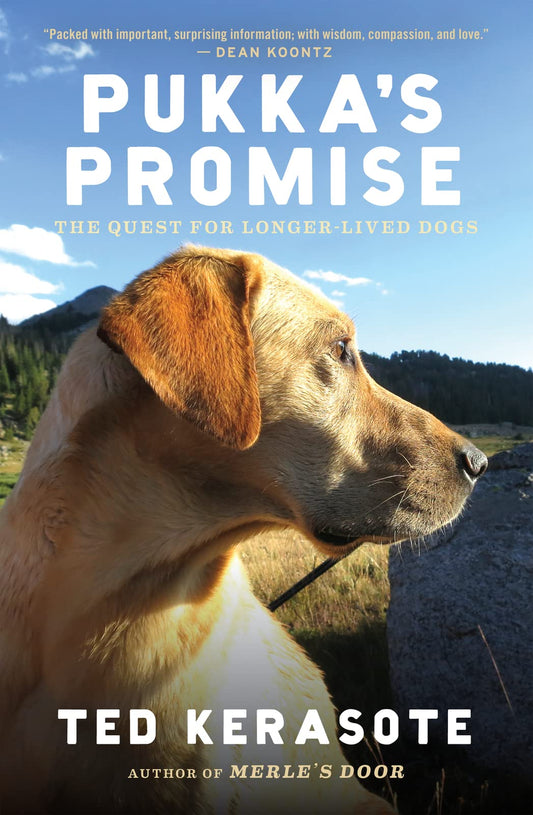 Pukka's Promise: The Quest for Longer-Lived Dogs The Happy Book Stack