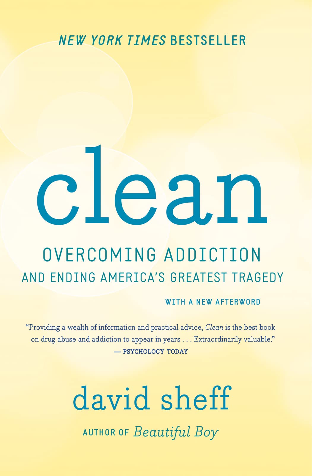 Clean: Overcoming Addiction and Ending America’s Greatest Tragedy – Science-Based Treatment Through Neuroscience and Medicine The Happy Book Stack
