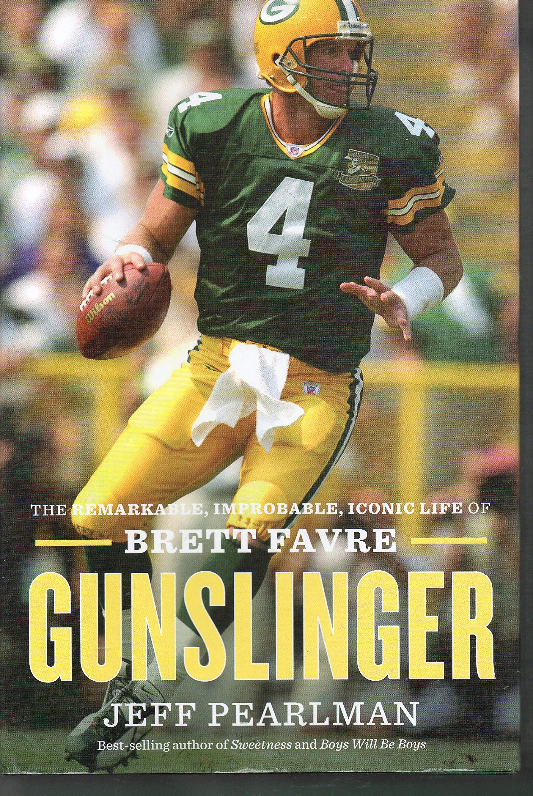 Gunslinger: The Remarkable, Improbable, Iconic Life of Brett Favre The Happy Book Stack