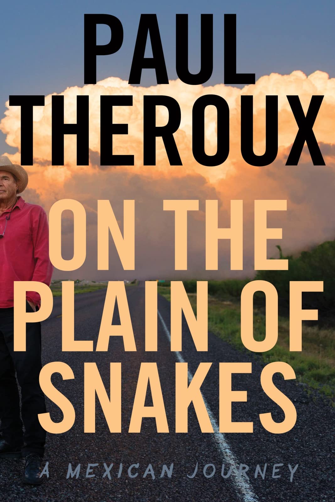 On The Plain Of Snakes: A Mexican Journey The Happy Book Stack