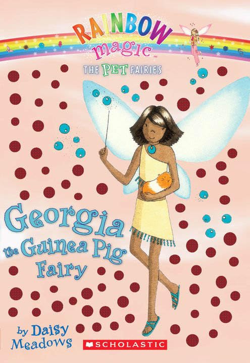 Georgia, the Guinea Pig Fairy The Happy Book Stack