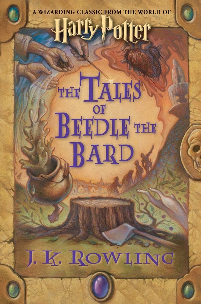 The Tales of Beedle the Bard, Standard Edition The Happy Book Stack