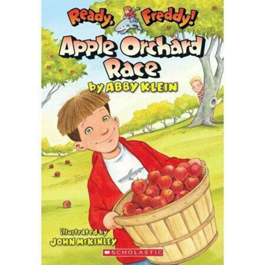 Apple Orchard Race (Ready, Freddy! #20) The Happy Book Stack