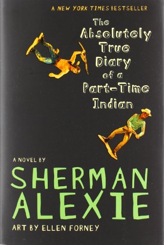 The Absolutely True Diary of a Part-Time Indian The Happy Book Stack