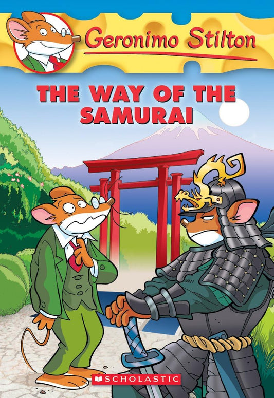 The Way of the Samurai (Geronimo Stilton, No. 49) The Happy Book Stack