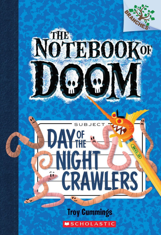 Day of the Night Crawlers: A Branches Book (The Notebook of Doom #2) The Happy Book Stack