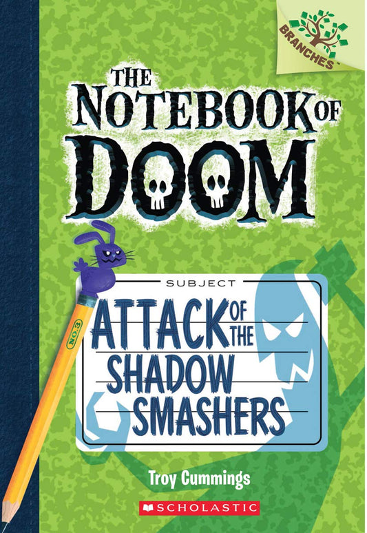 Attack of the Shadow Smashers: A Branches Book (The Notebook of Doom #3) The Happy Book Stack