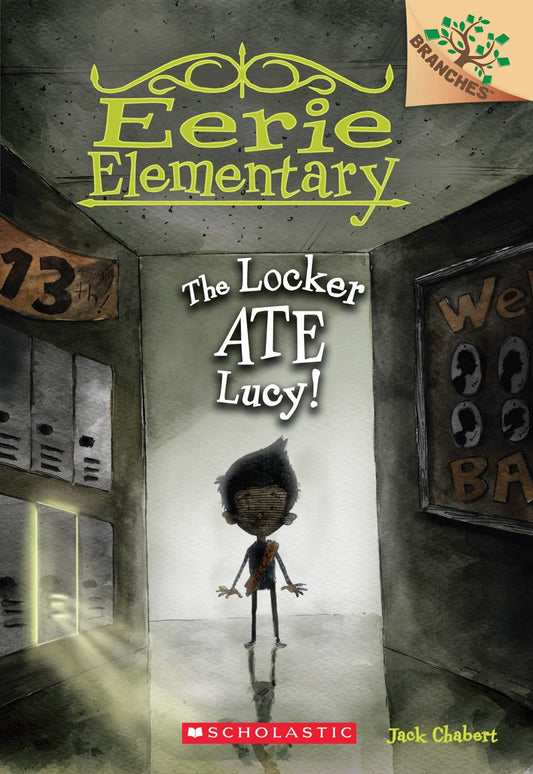The Locker Ate Lucy!: A Branches Book (Eerie Elementary #2) (2) The Happy Book Stack