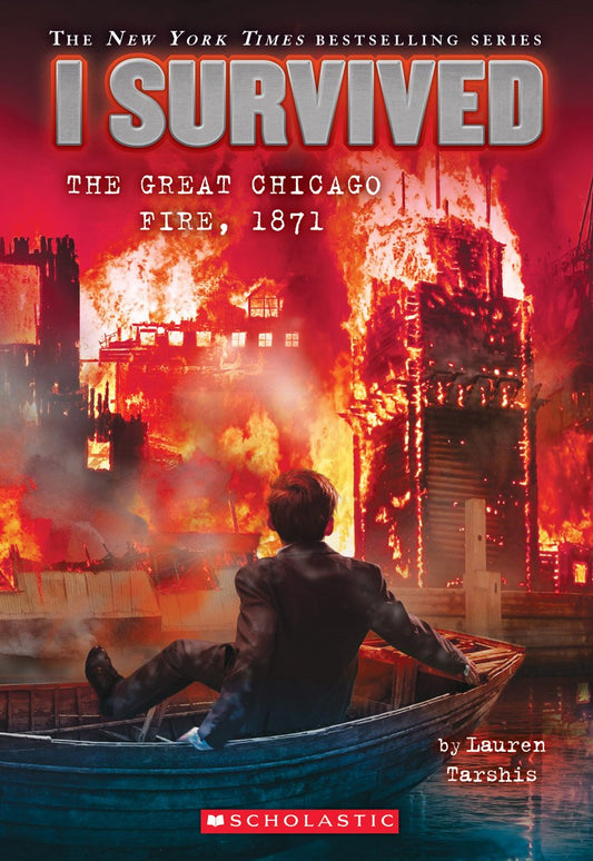 I Survived the Great Chicago Fire, 1871 (I Survived #11) (11) The Happy Book Stack