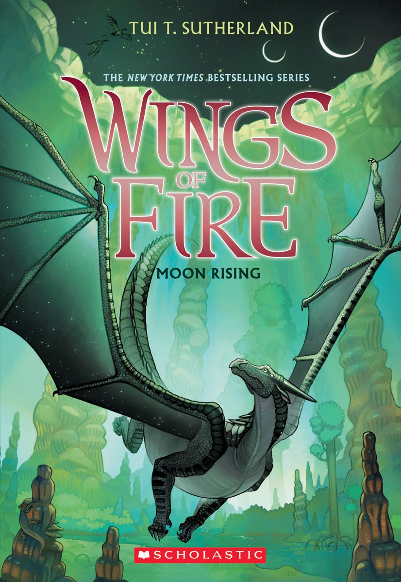 Moon Rising (Wings of Fire, Book 6) The Happy Book Stack