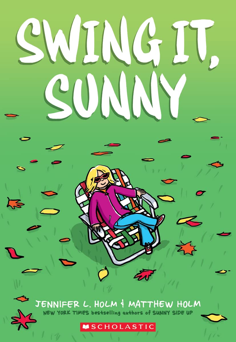 Swing it, Sunny: A Graphic Novel (Sunny #2) (2) The Happy Book Stack