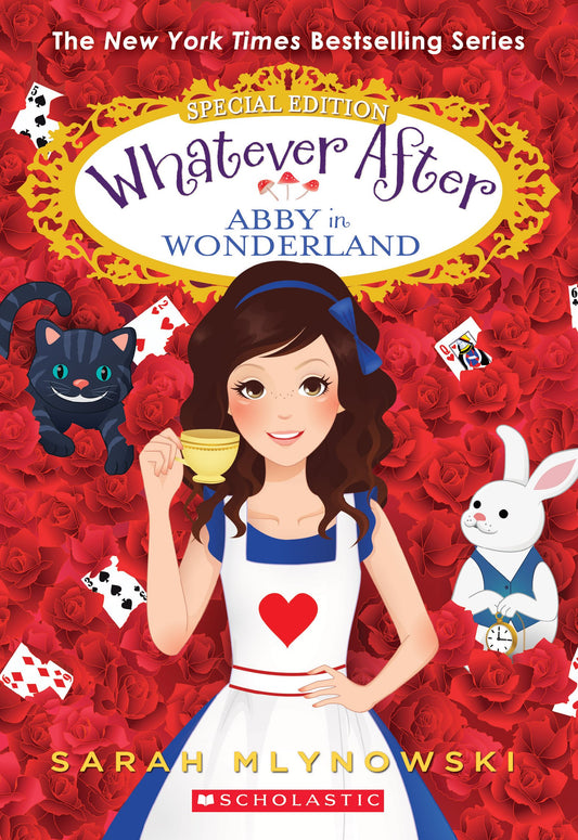 Abby in Wonderland (Whatever After Special Edition) The Happy Book Stack
