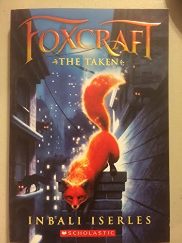 The Taken (Foxcraft #1) The Happy Book Stack