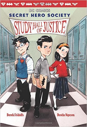 Study Hall of Justice (DC Comics: Secret Hero Society #1) (Scholastic) The Happy Book Stack