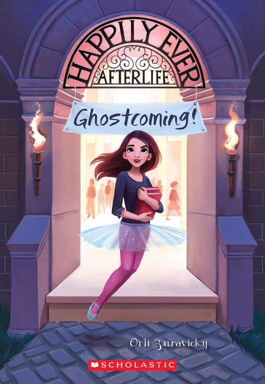 Ghostcoming! (Happily Ever Afterlife #1) The Happy Book Stack