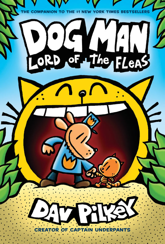 Dog Man: Lord of the Fleas: From the Creator of Captain Underpants (Dog Man #5) The Happy Book Stack