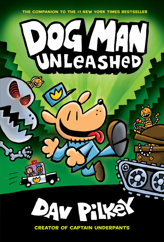 Dog Man Unleashed: From the Creator of Captain Underpants (Dog Man #2) The Happy Book Stack