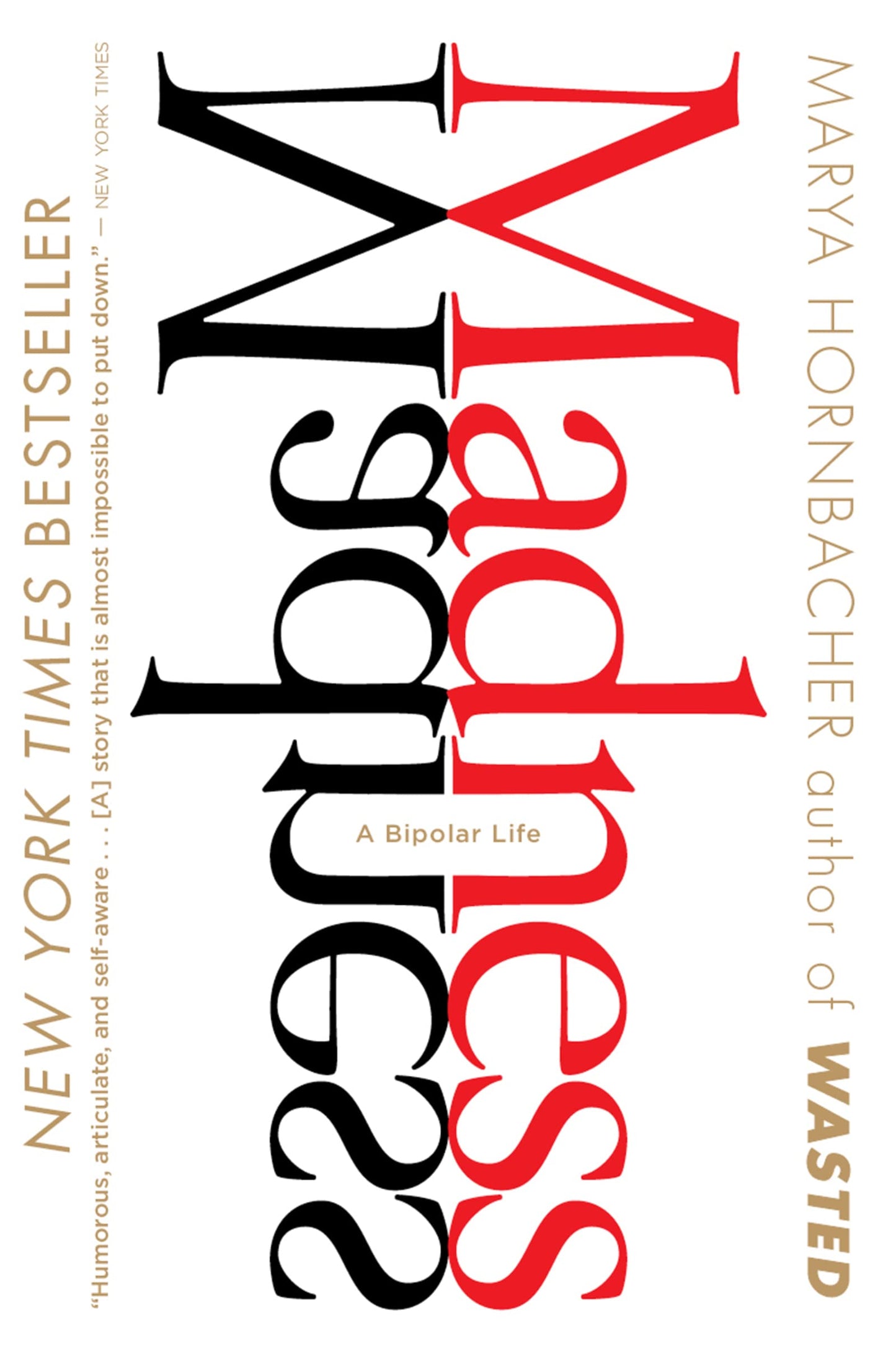 Madness: A Bipolar Life - 3782