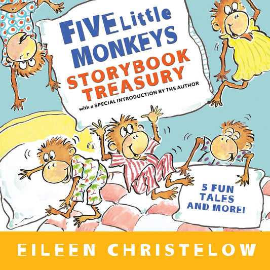 Five Little Monkeys Storybook Treasury (A Five Little Monkeys Story) The Happy Book Stack